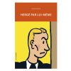 Livres - Papeterie Tintin | Herge Par Lui-Meme