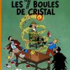 Livres - Papeterie Tintin | 13. Les 7 Boules De Cristal