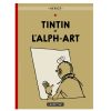 Livres - Papeterie Tintin | 24. Tintin Et L'Alph-Art