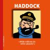 Livres - Papeterie Tintin | Livre-Le Capitaine Haddock