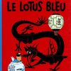 Livres - Papeterie Tintin | 05. Le Lotus Bleu