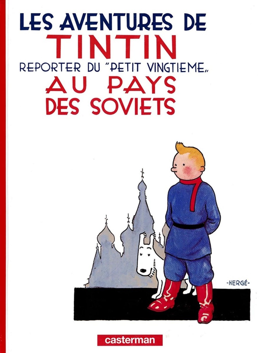 Livres - Papeterie Tintin | 01. Tintin Au Pays Des Soviets