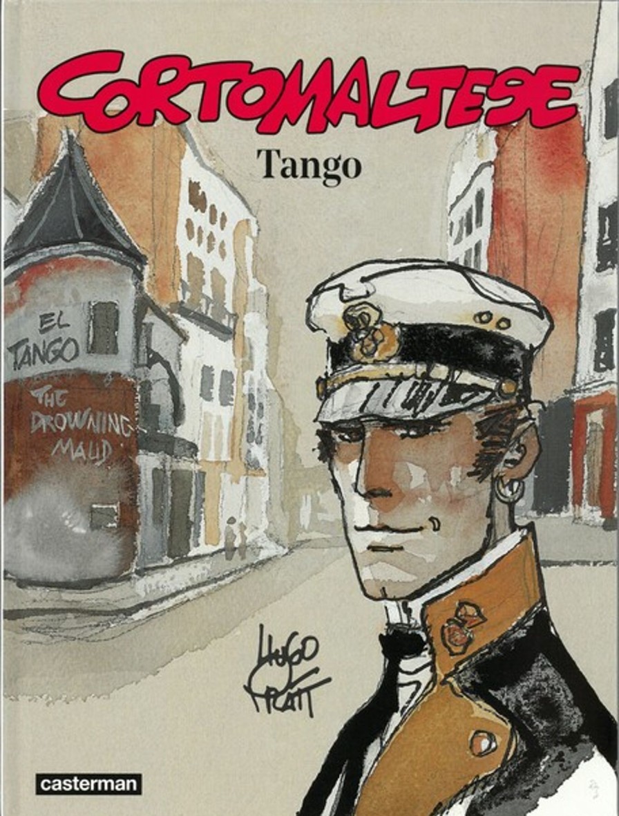 Les Invites De Tintin Corto Maltese | Corto Maltese-Album N°10 Tango