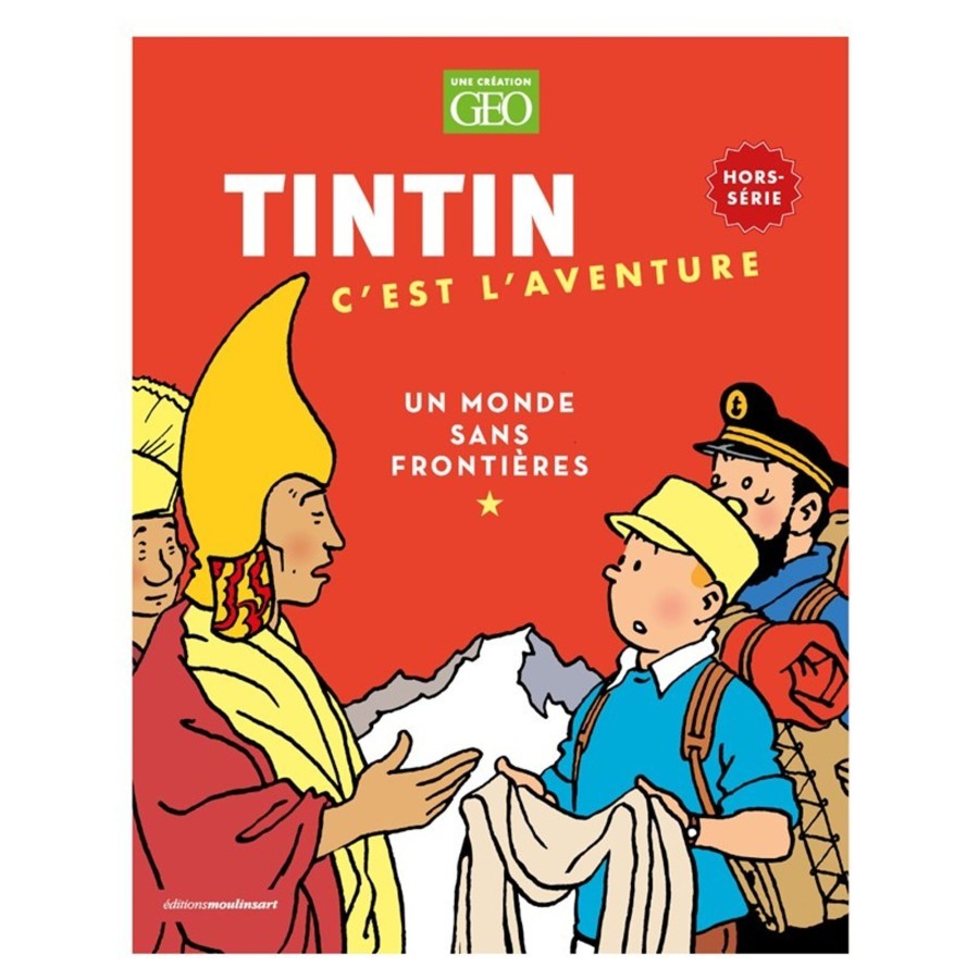 Livres - Papeterie Tintin | Tintin, C'Est L'Aventure-Un Monde Sans Frontieres